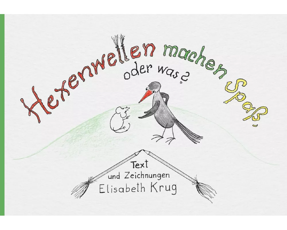 Hexenwetten machen Spaß, oder was?