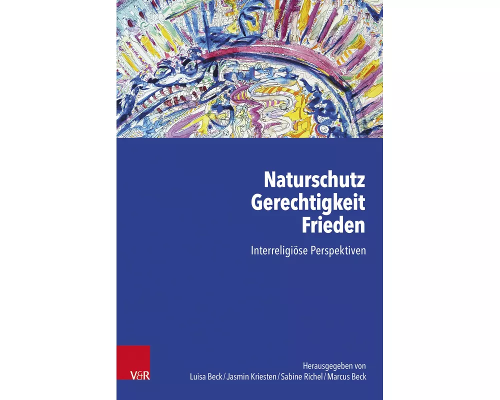 Naturschutz – Gerechtigkeit – Frieden