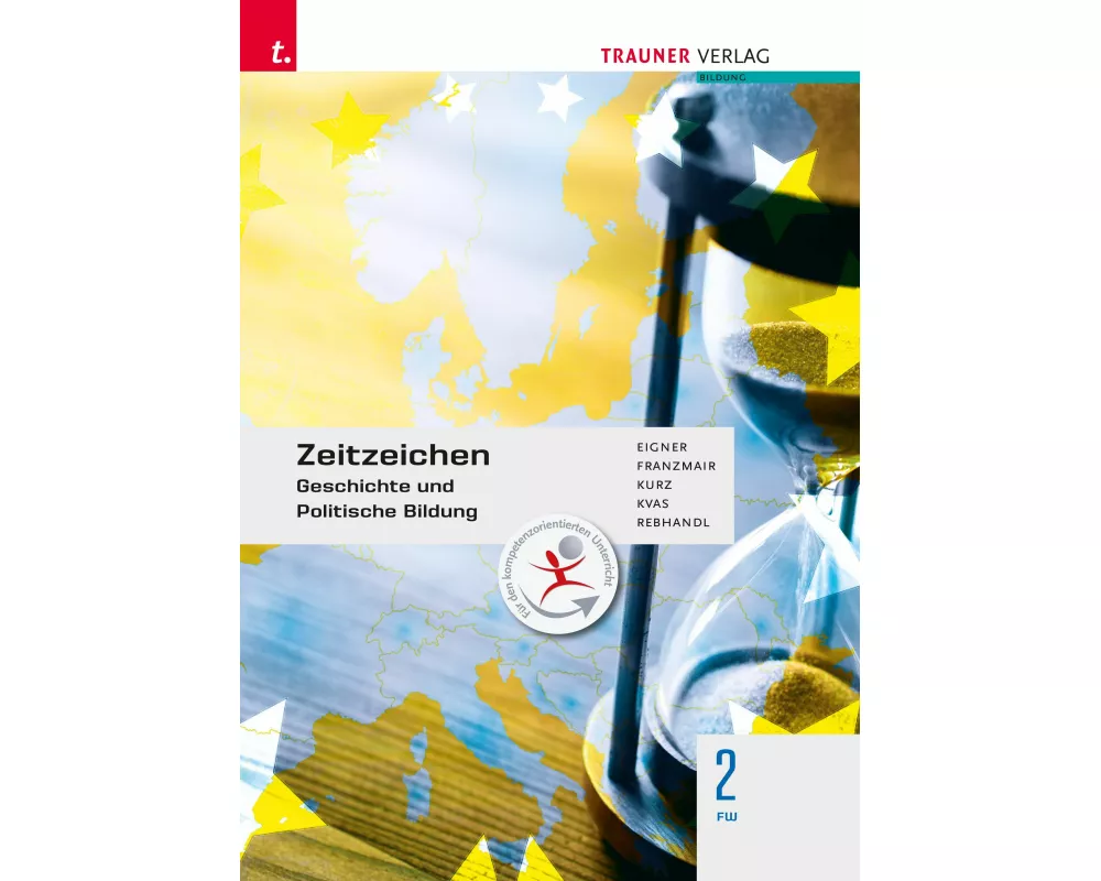Zeitzeichen - Geschichte und Politische Bildung 2 FW