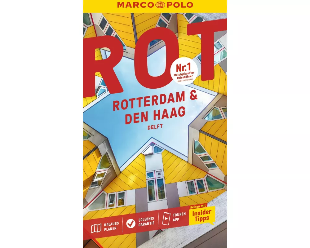 MARCO POLO Reiseführer Rotterdam & Den Haag, Delft
