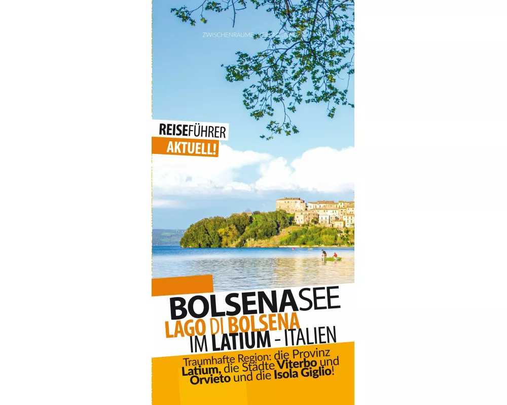 Bolsenasee - Reiseführer - Lago di Bolsena