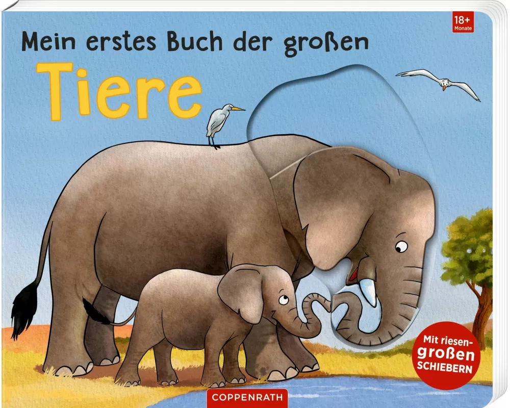 Mein erstes Buch der großen Tiere
