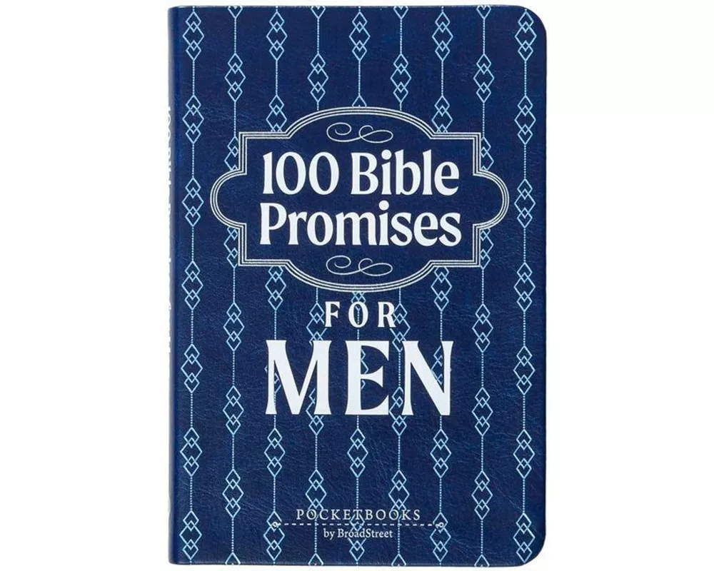 100 Bible Promises for Men