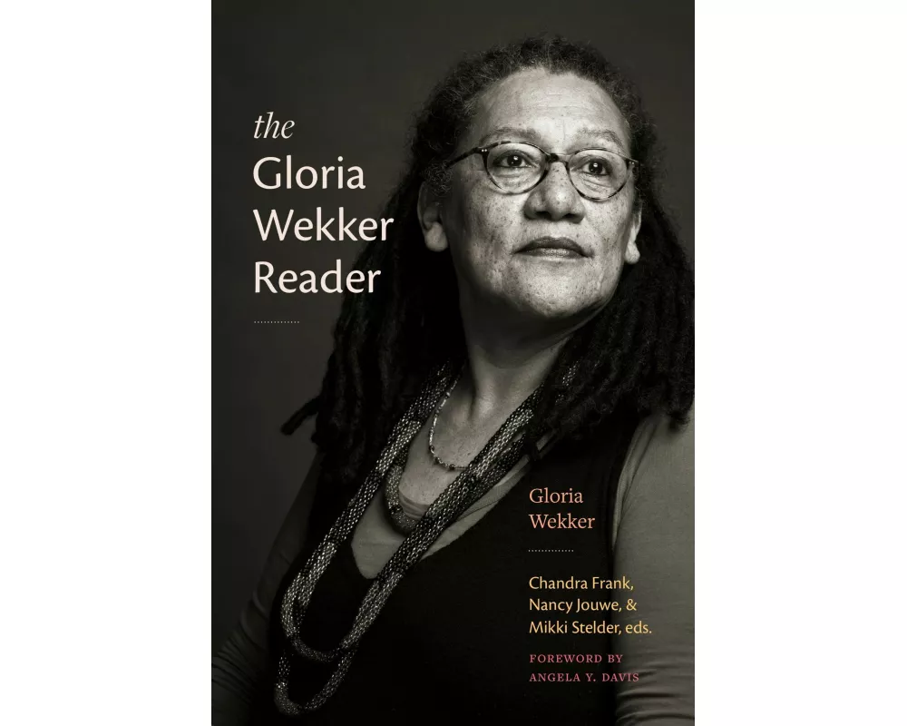 The Gloria Wekker Reader
