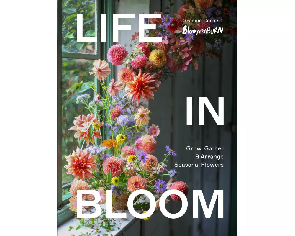 Life in Bloom