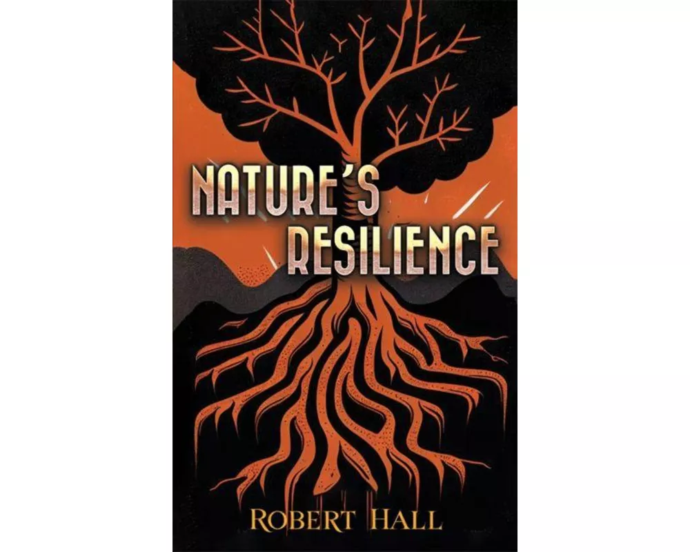 Nature's Resilience