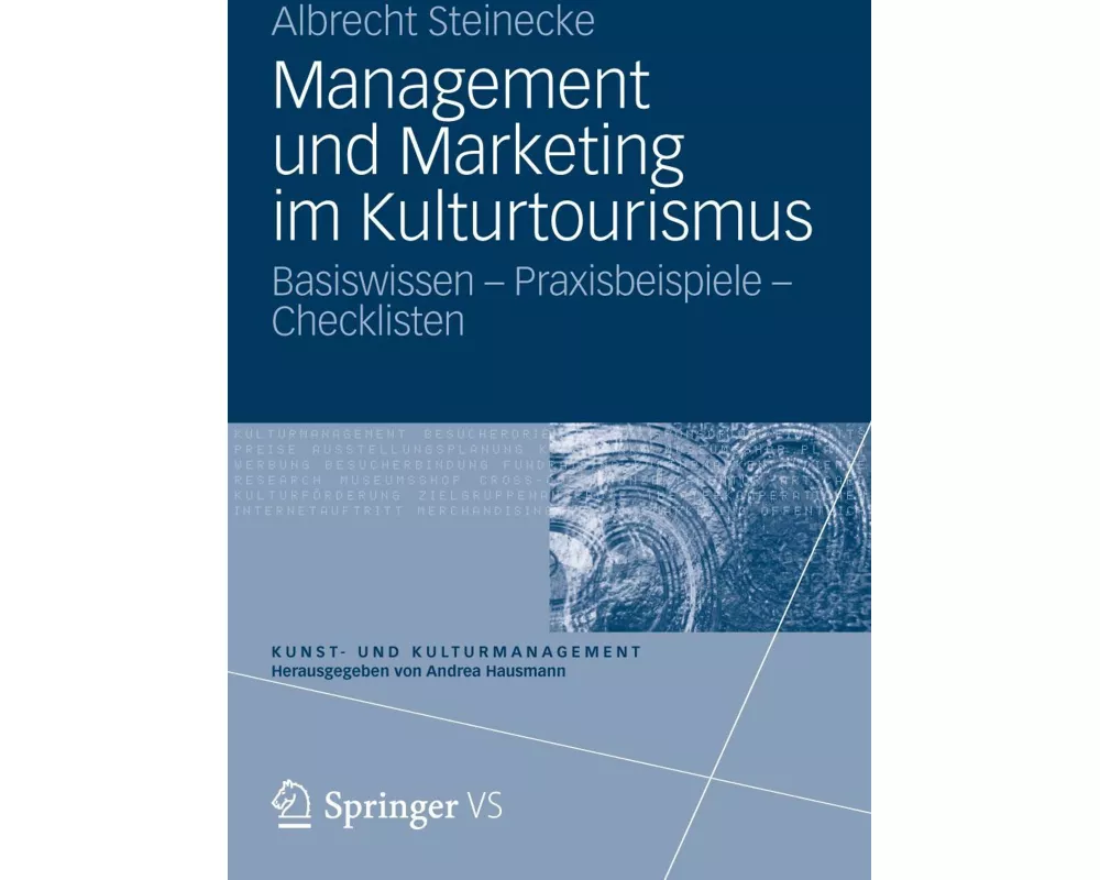 Management und Marketing im Kulturtourismus