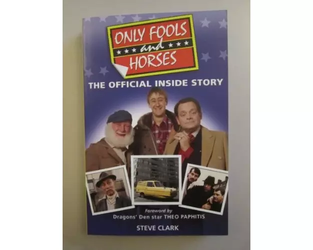 Only Fools and Horses - The Official Inside Story