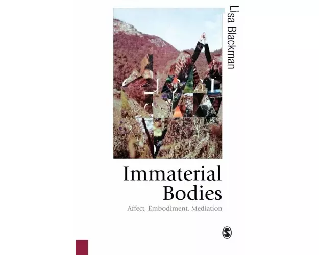 Immaterial Bodies