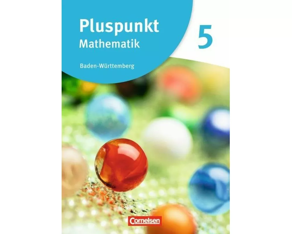 Pluspunkt Mathematik - Baden-Württemberg - Neubearbeitung - Band 5