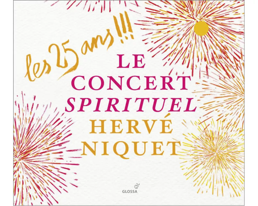 Le concert spirituel/Les 25 ans