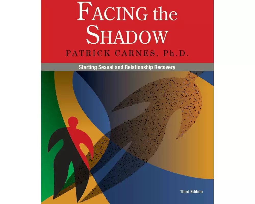 Facing the Shadow [3rd Edition]