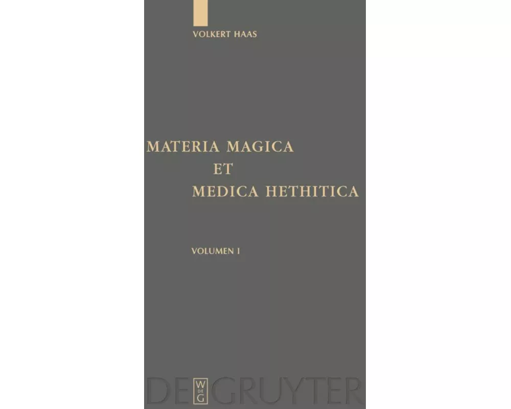 Materia Magica et Medica Hethitica