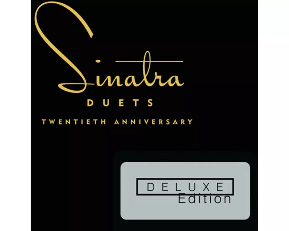Duets (20th Anniversary Deluxe Edition)