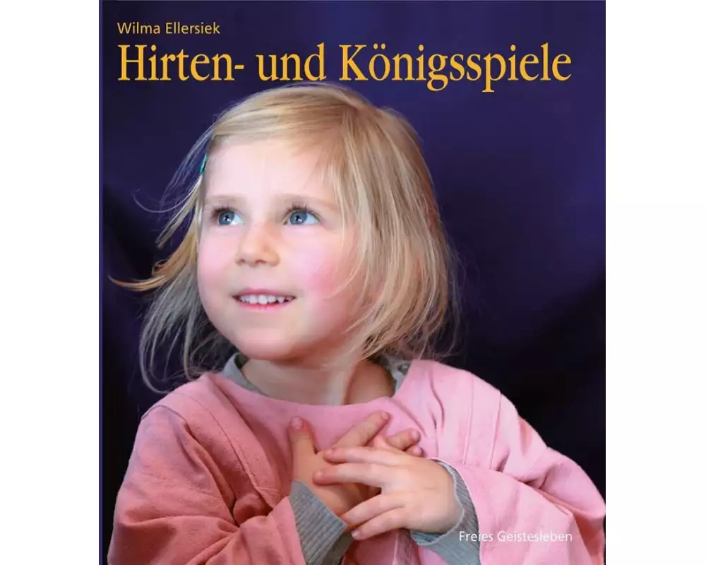 Hirten- und Königsspiele für den Kindergarten
