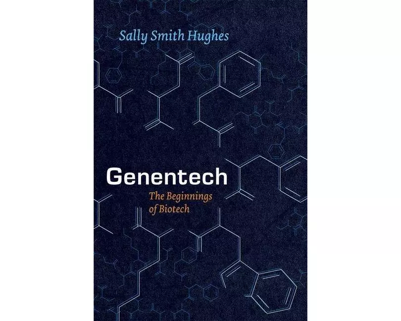 Genentech – The Beginnings of Biotech