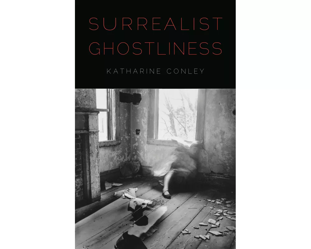 Surrealist Ghostliness