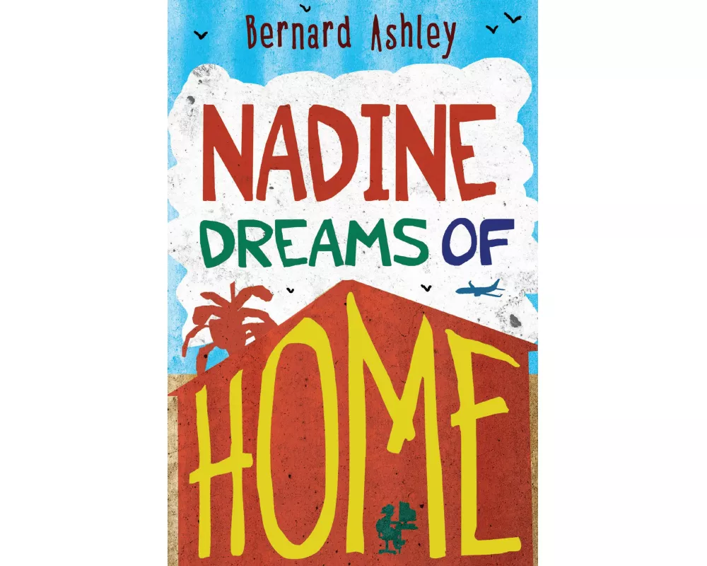 Nadine Dreams of Home