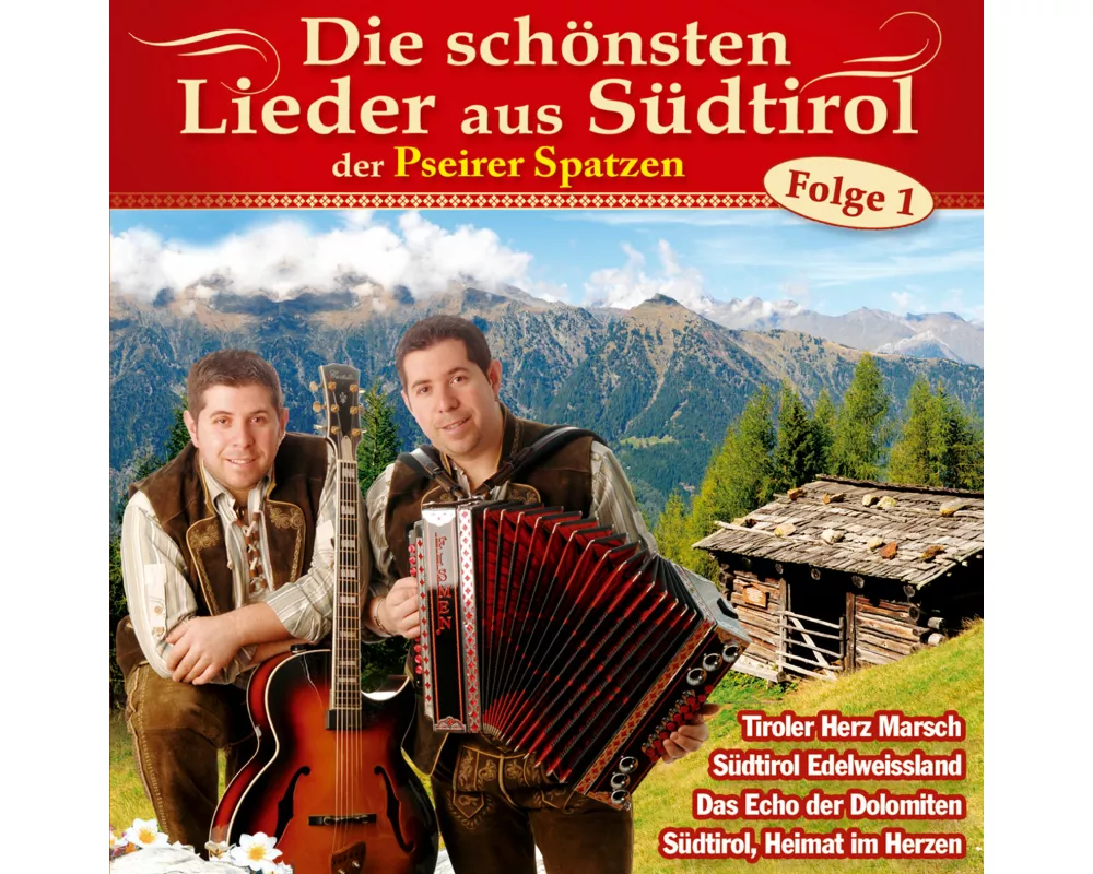Die schönsten Lieder aus Südtirol,Folge 1