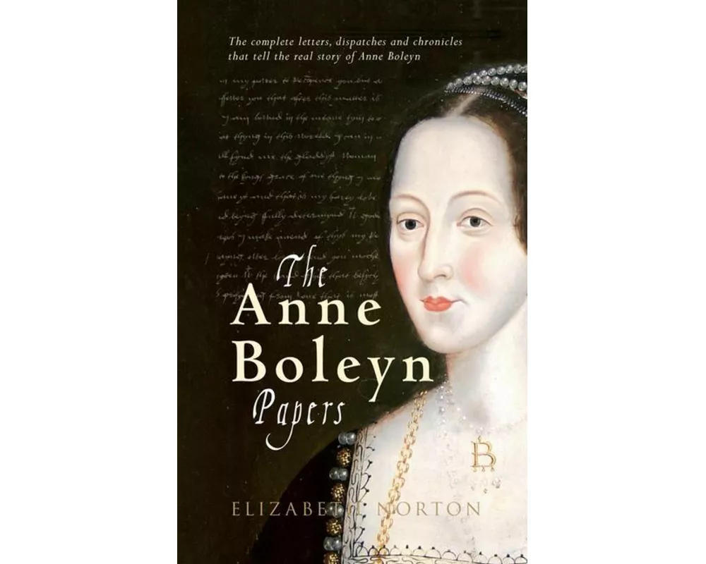 The Anne Boleyn Papers