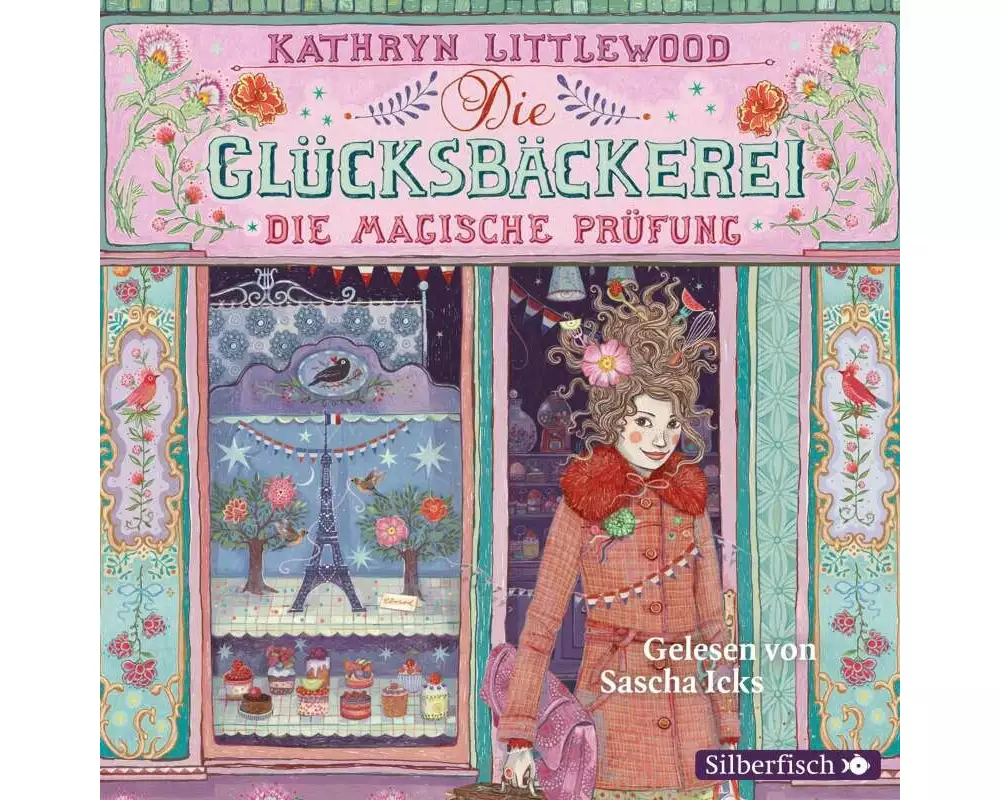 Die Glücksbäckerei 2: Die magische Prüfung