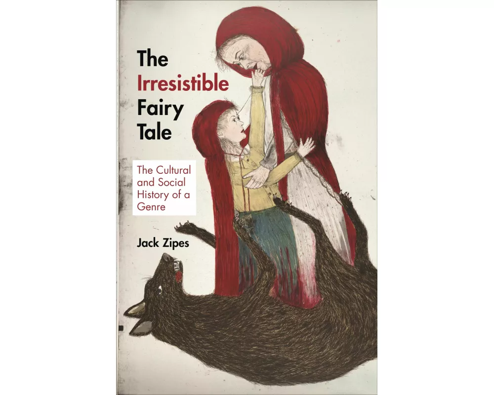 The Irresistible Fairy Tale
