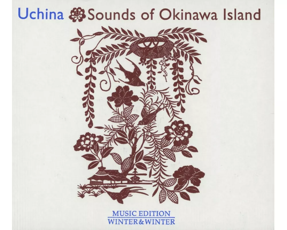 Uchina-Sounds Of Okinawa Island