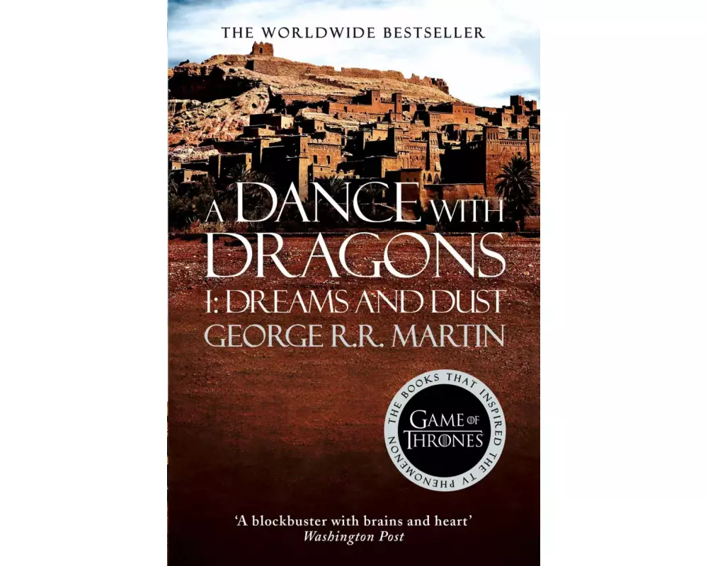 A Dance With Dragons: Part 1 Dreams and Dust