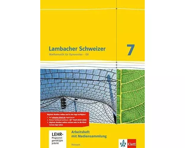 Lambacher Schweizer. 7. Schuljahr G8. Arbeitsheft plus Lösungsheft und Lernsoftware. Neubearbeitung. Hessen