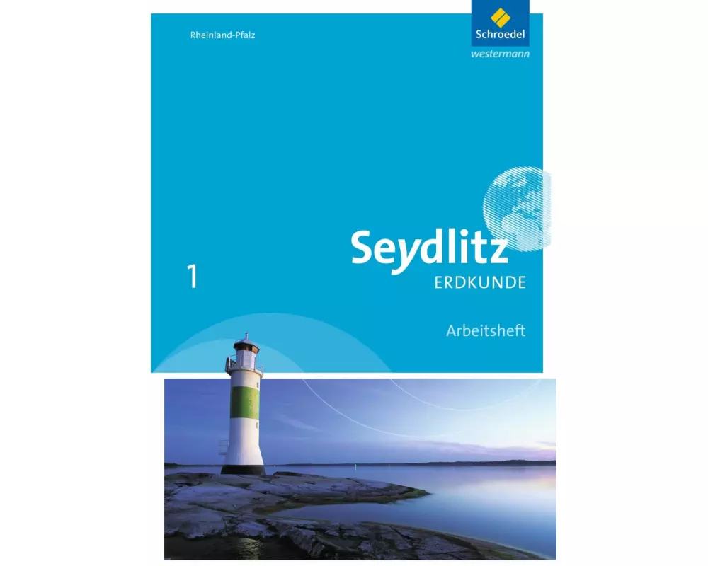 Seydlitz Erdkunde - Ausgabe 2016 für Realschulen plus in Rheinland-Pfalz
