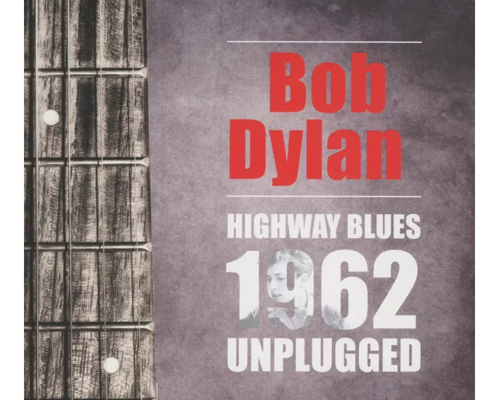 Highway Blues-1962 Unplugged