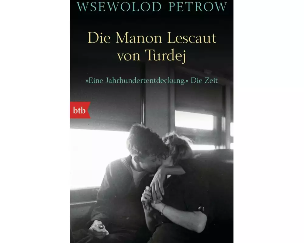 Die Manon Lescaut von Turdej