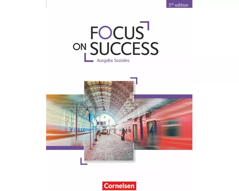 Focus on Success - 5th Edition - Soziales - B1/B2