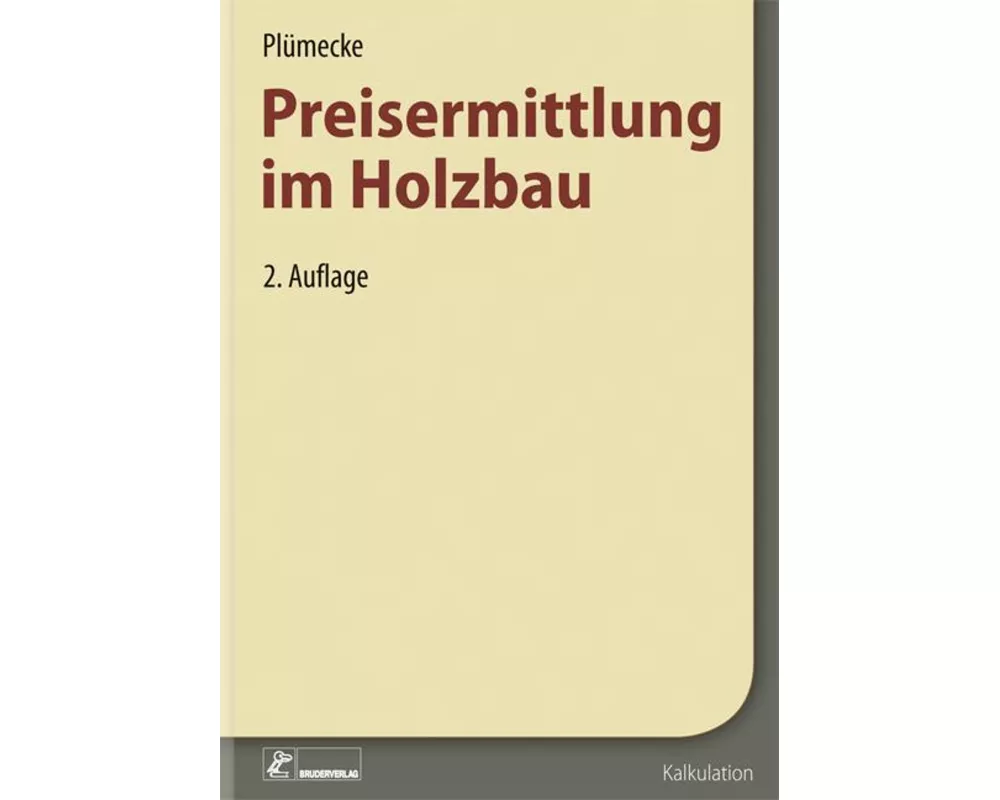 Plümecke - Preisermittlung im Holzbau