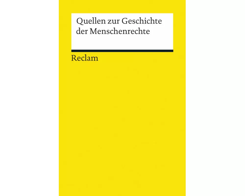 Quellen zur Geschichte der Menschenrechte