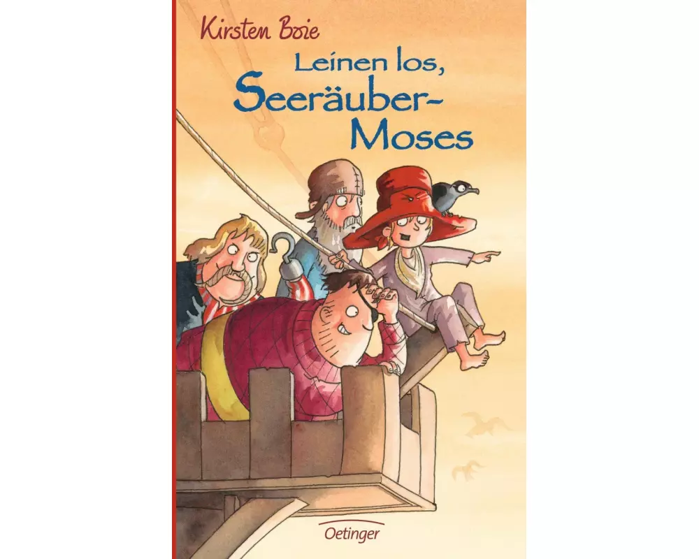 Seeräubermoses 2. Leinen los, Seeräubermoses