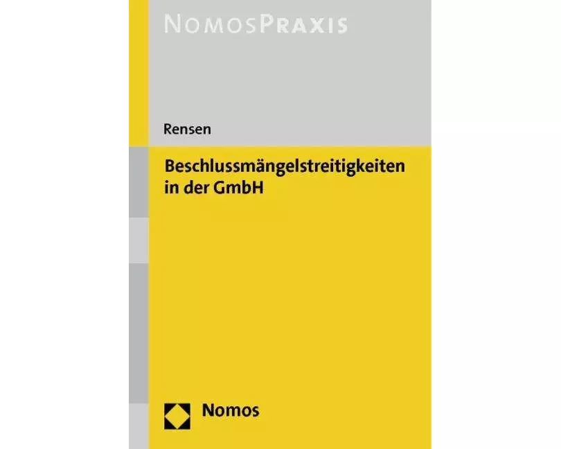 Beschlussmängelstreitigkeiten in der GmbH