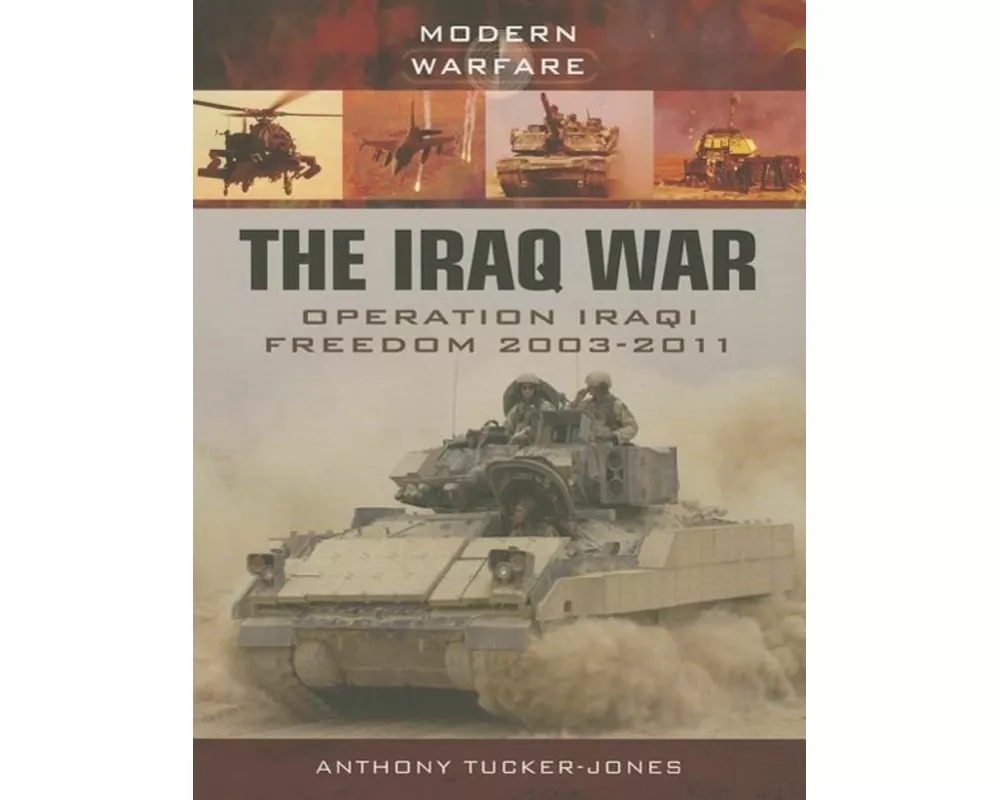 Iraq War: Operation Iraqi Freedom 2003