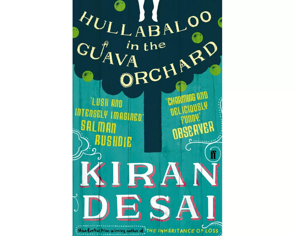 Hullabaloo in the Guava Orchard