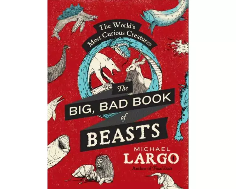 The Big, Bad Book of Beasts