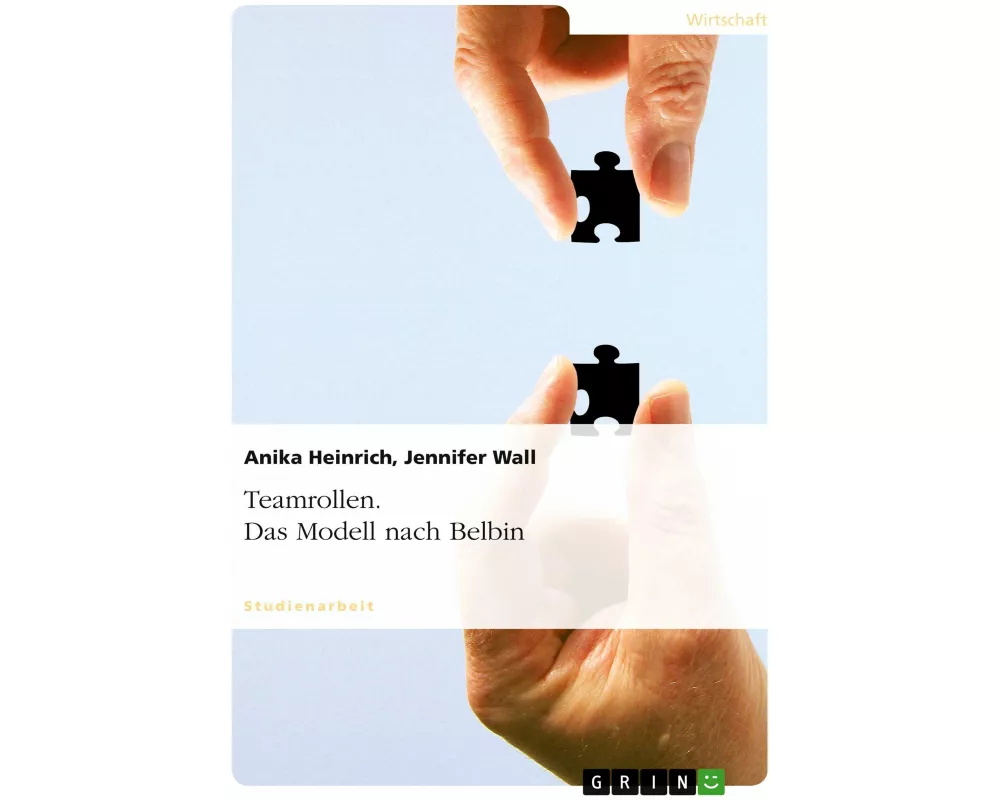 Teamrollen. Das Modell nach Belbin