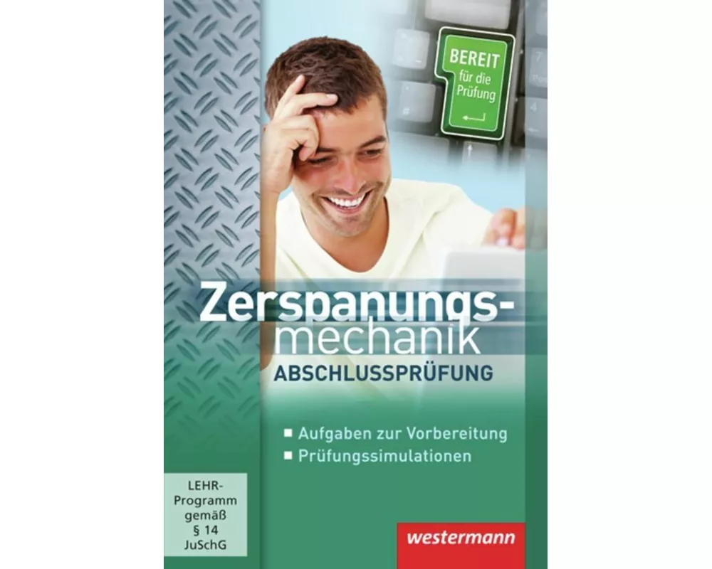 Zerspanungsmechanik Abschlussprfung
