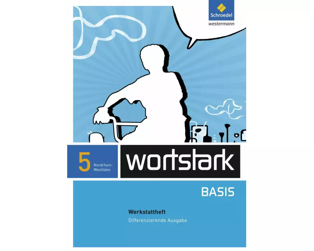 wortstark Basis - Differenzierende Ausgabe für Nordrhein-Westfalen 2012