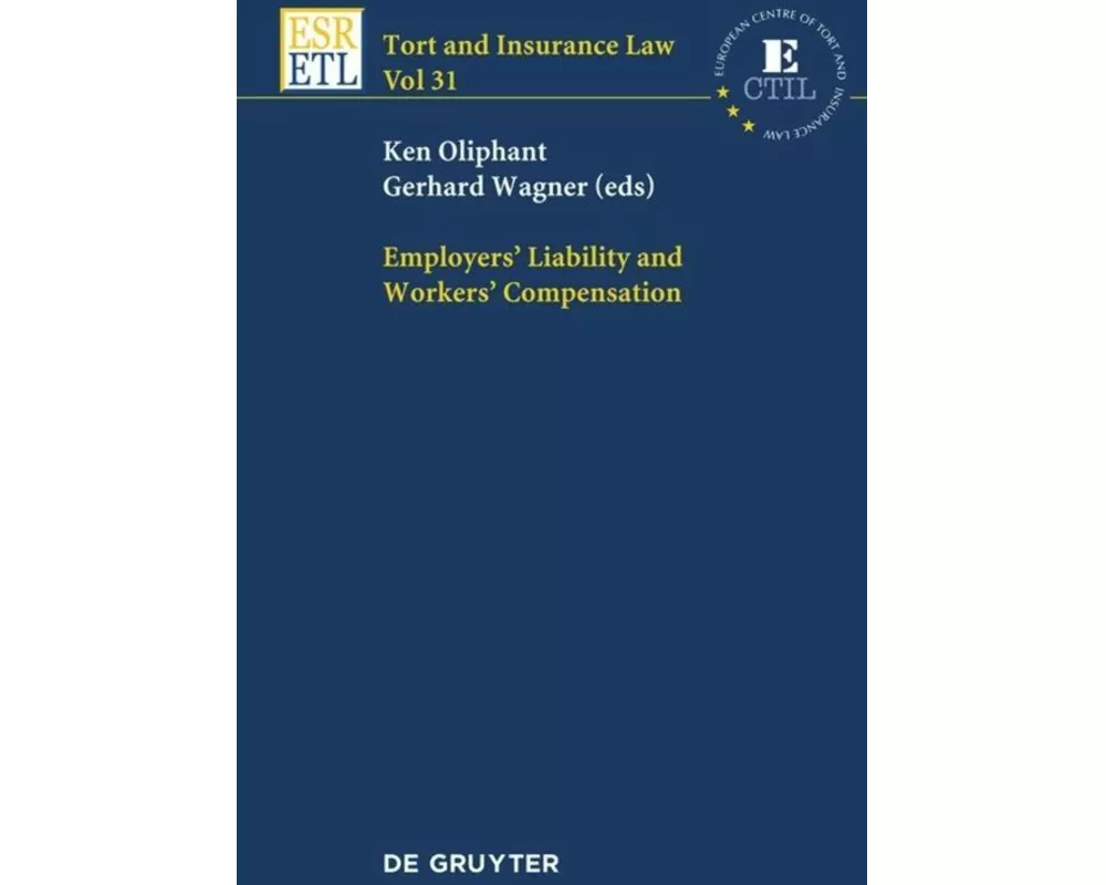 Employers' Liability and Workers' Compensation