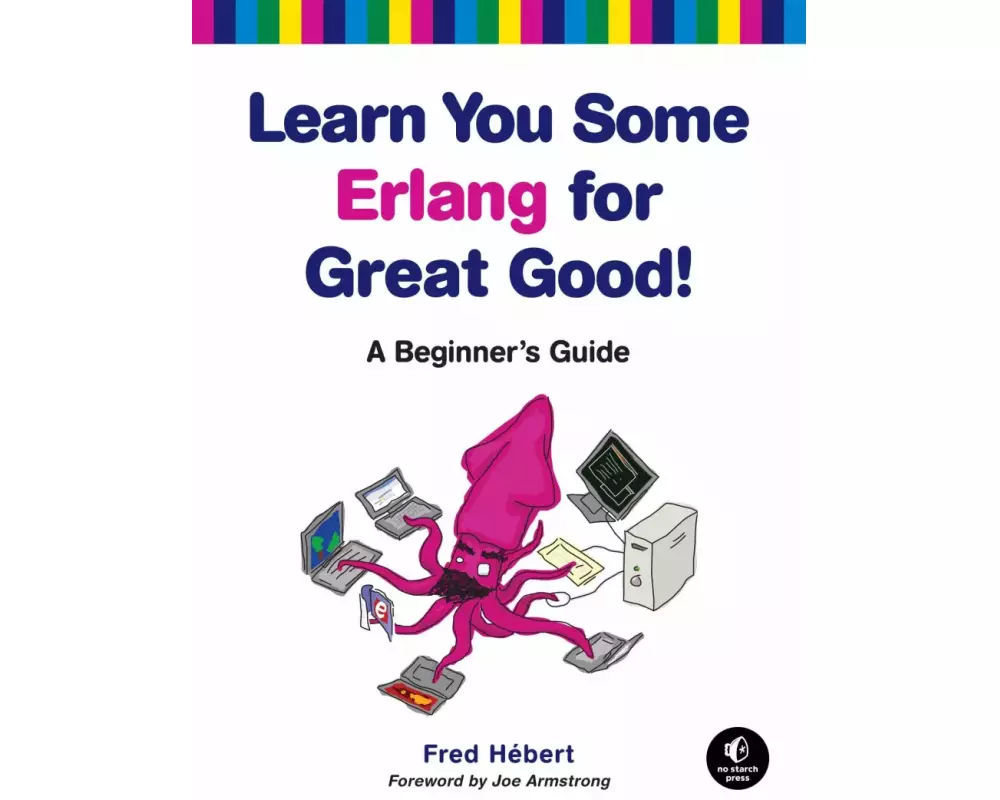 Learn You Some Erlang for Great Good