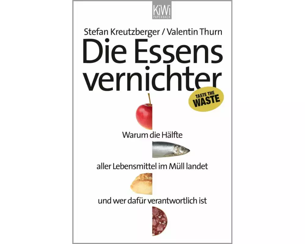 Die Essensvernichter