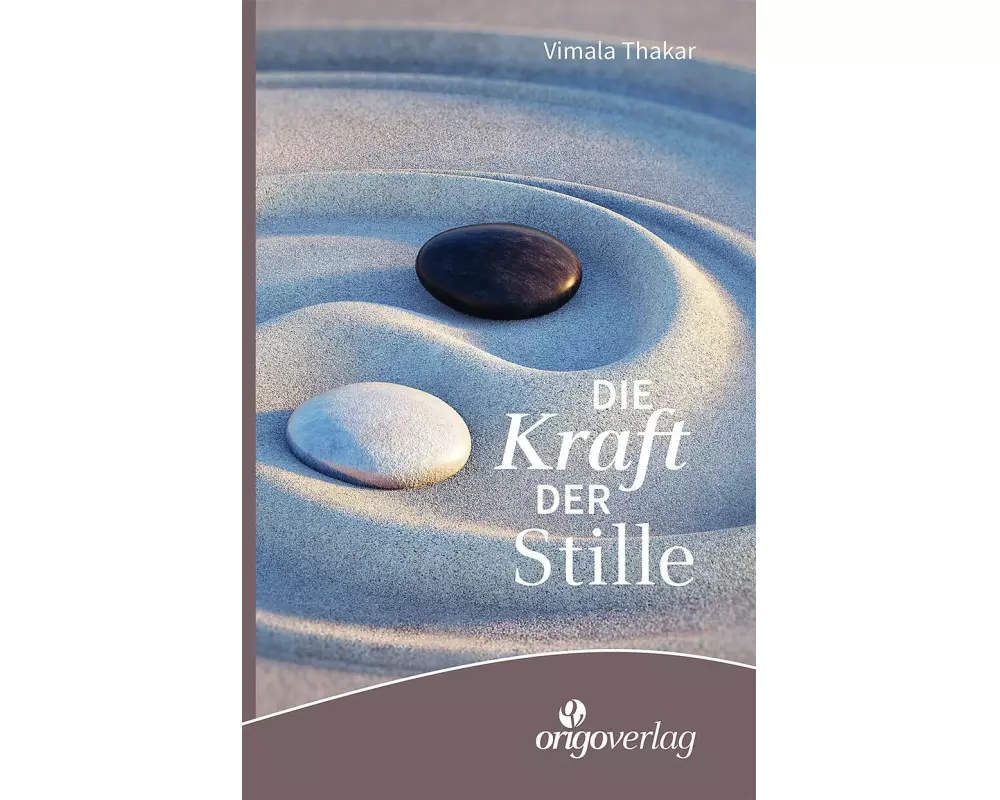 Kraft der Stille