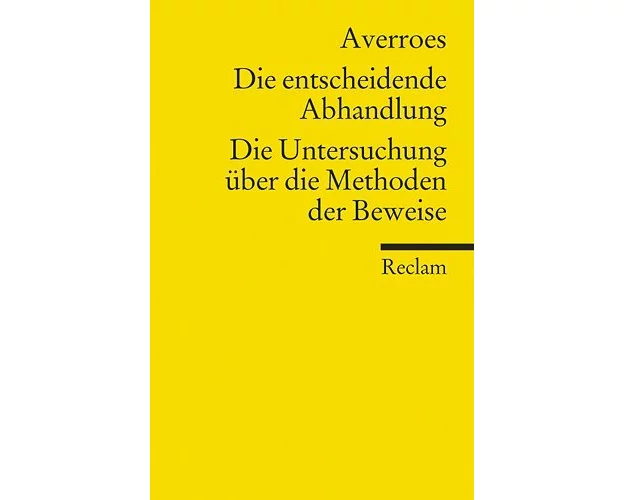 Die entscheidende Abhandlung. Die Untersuchung über die Methoden der Beweise