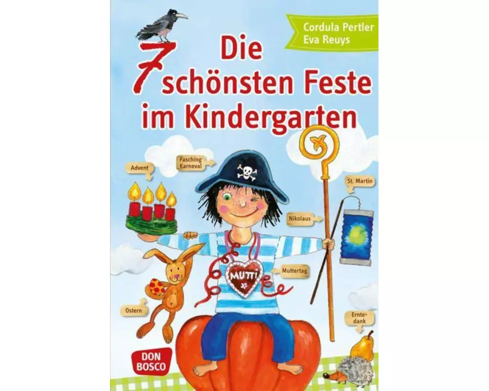 Die 7 schönsten Feste im Kindergarten
