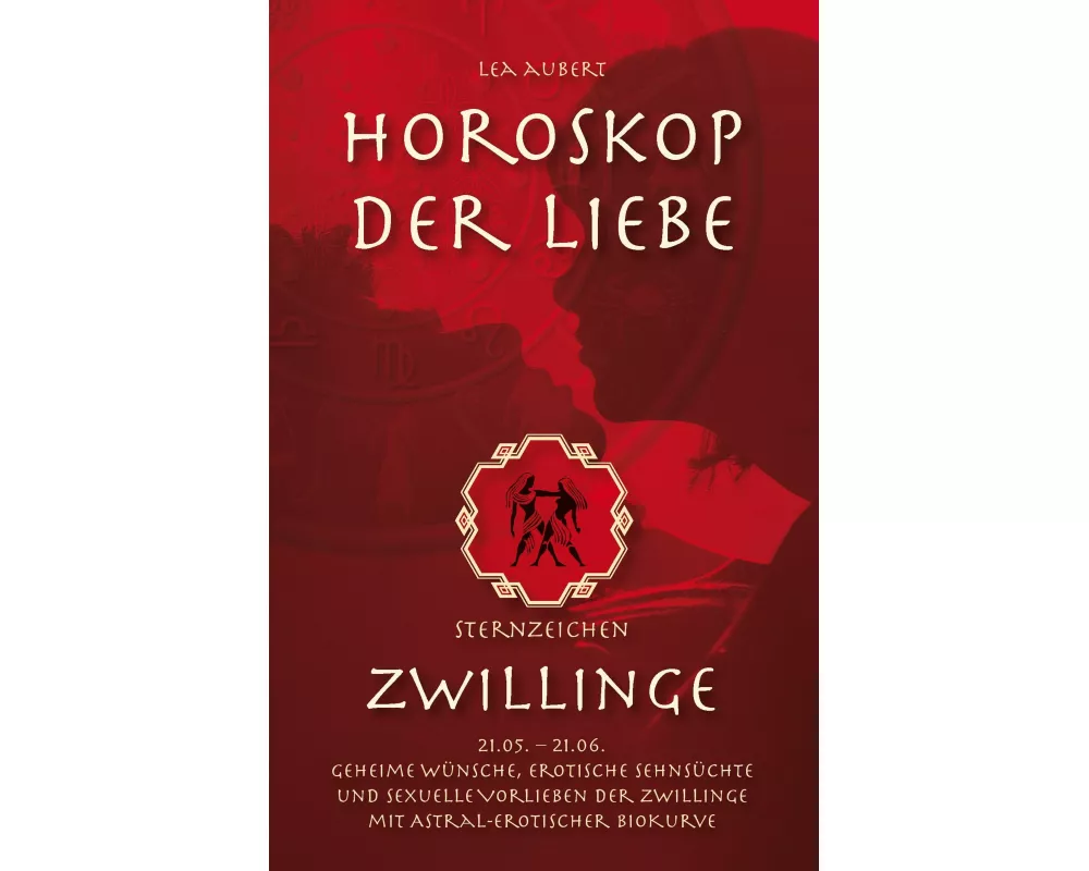 Horoskop der Liebe - Sternzeichen Zwillinge